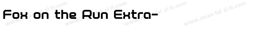 Fox on the Run Extra字体转换